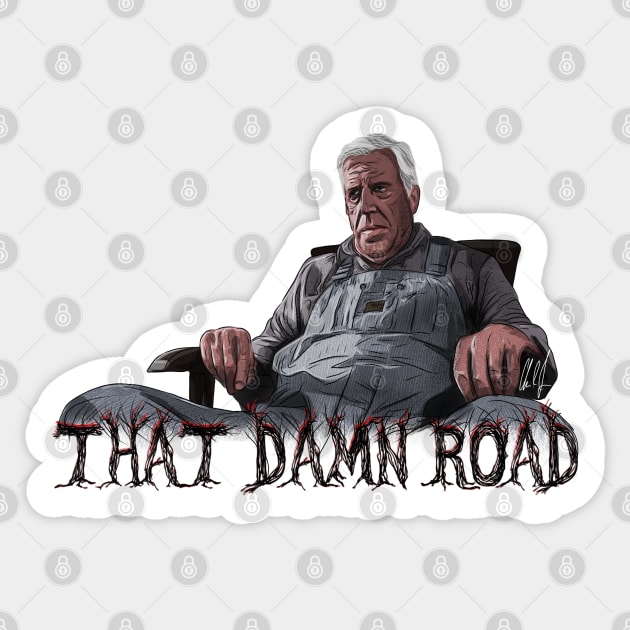 Pet Sematary: That Road Sticker by 51Deesigns